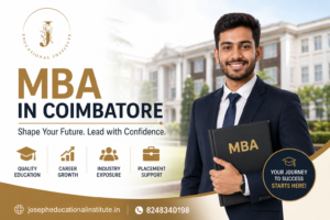 MBA in Coimbatore Build a Successful Management Career with Joseph Educational Institute